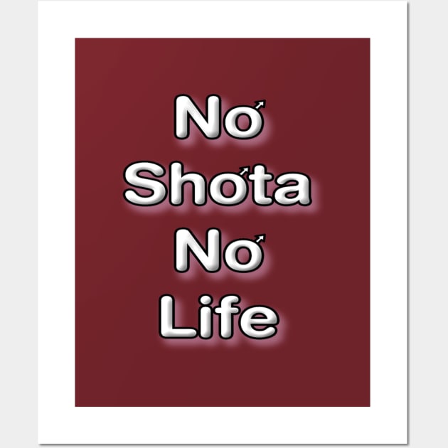 No Shota Sign Wall Art by firefawx